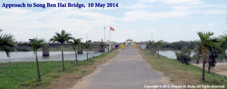 Vietnam Battlefield Tours, visit to Song Ben Hai Bridge, 10 May 2014 Vietnam Battlefield Tours, visit to Song Ben Hai Bridge, 10 May 2014