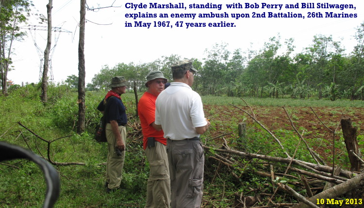 Ambush site shown to us by Clyde Marshall Ambush site shown to us by Clyde Marshall