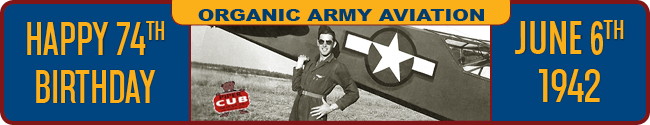 6 June 1942, Army Aviation Born 6 June 1942, Army Aviation Born