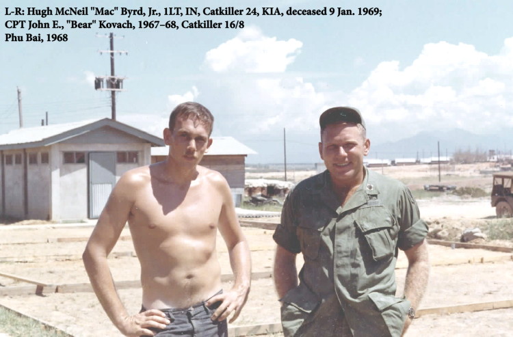 CPT Mac Byrd and CPT John Kovach, 1968 CPT Mac Byrd and CPT John Kovach, 1968