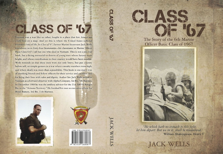Front and back Cover, Class of 67, by Jack Wells Front and back Cover, Class of 67, by Jack Wells